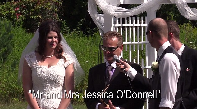 When he finally gets to the end of the ceremony he announces: 'Ladies and gentlemen, I give you great honour and great joy and privilege to announce to you, Mr. and Mrs. Jessica O'Donnell'